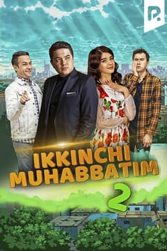 Ikkinchi muhabbatim 2