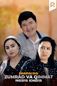 Shapaloq - Zumrad va Qimmat